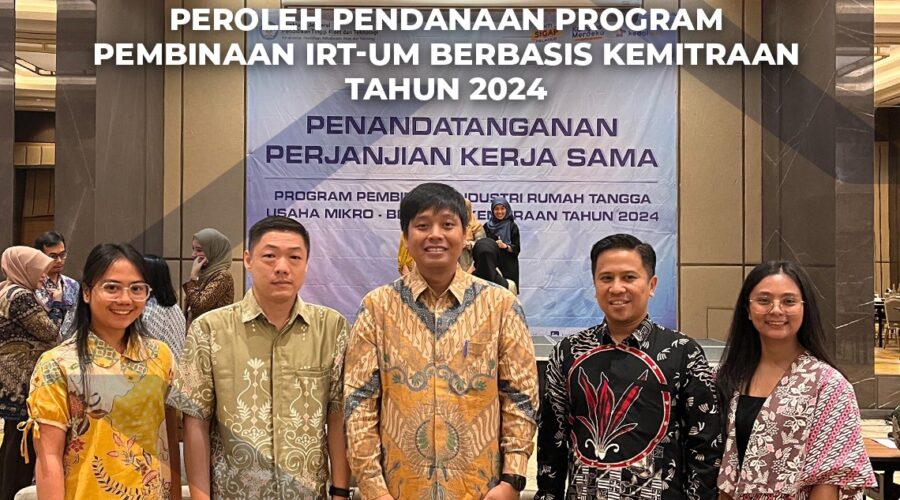 Penandatanganan Perjanjian Kerja Sama Program Pembinaan Industri Rumah Tangga dan Usaha Mikro (IRT-UM) Berbasis Kemitraan Tahun 2024